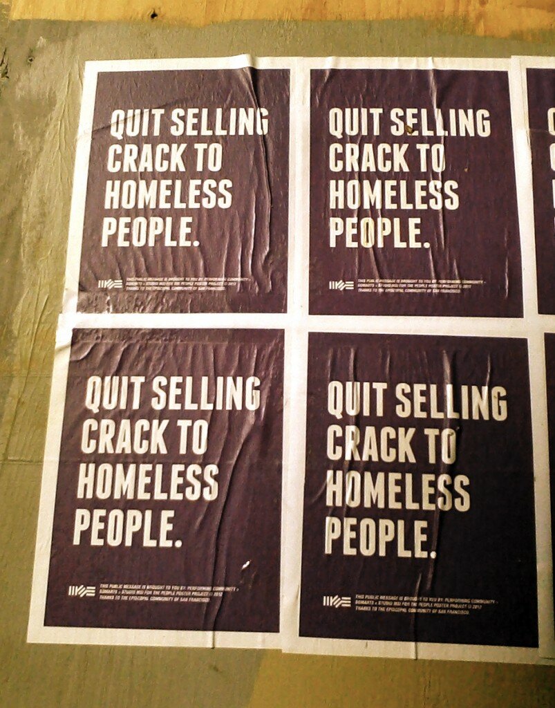 Quit Selling Crack to Homeless People